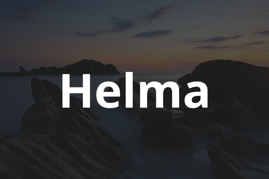 Significado do nome Helma: História e origem! 9 Significado do nome Helma