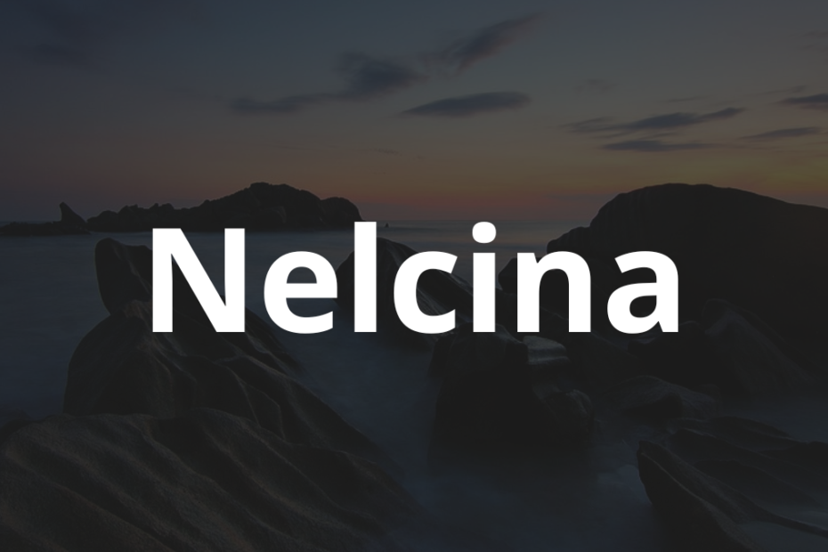 Significado do nome Nelcina: História e origem! 4 Significado do nome Nelcina