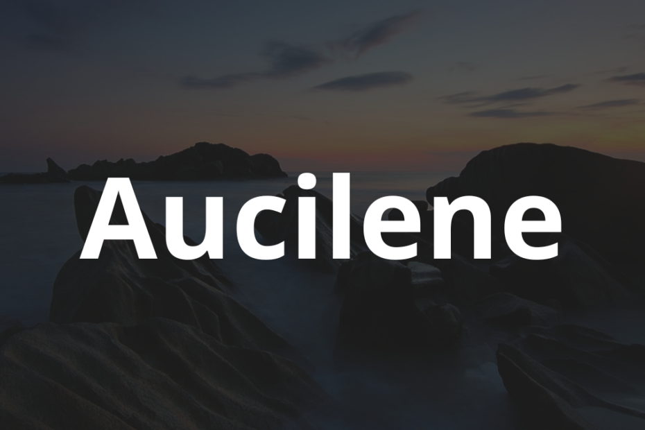 Significado do nome Aucilene: História e origem! 10 Significado do nome Aucilene