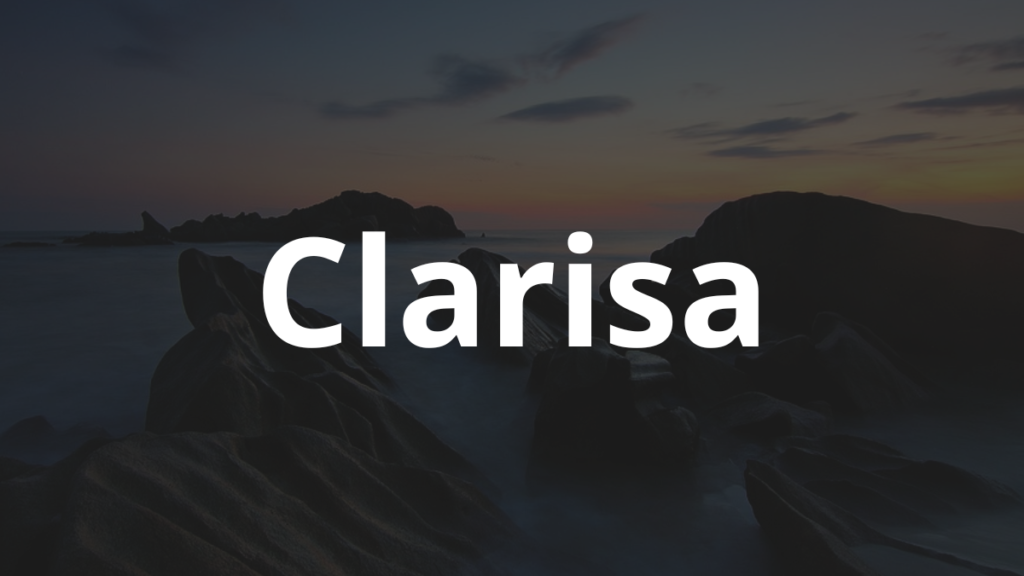 Significado do nome Clarisa
