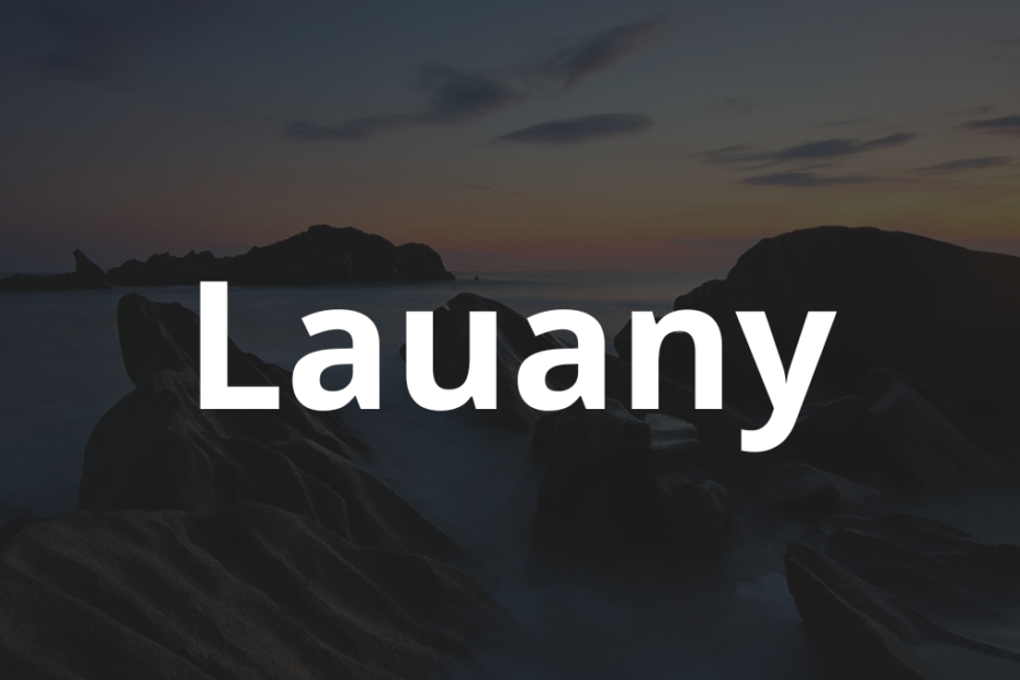 Significado do nome Lauany