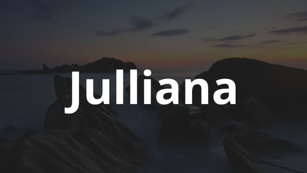 Significado do nome Julliana
