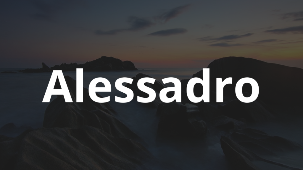 Significado do nome Alessadro
