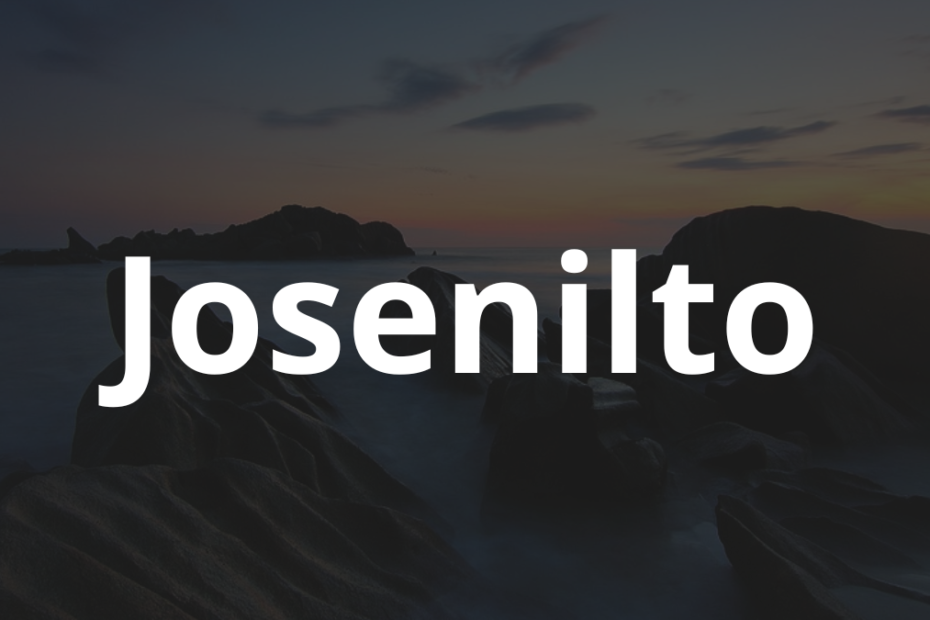 Significado do nome Josenilto