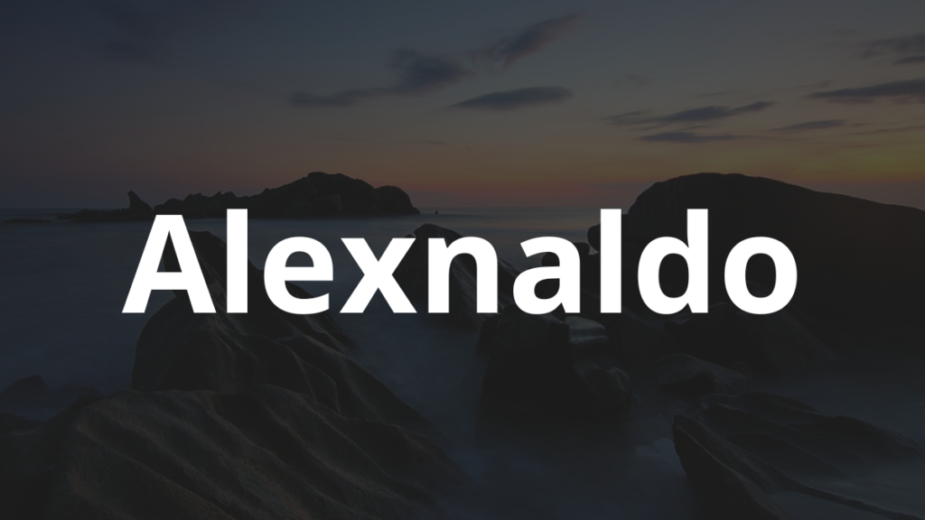 Significado do nome Alexnaldo: História e origem! 1 Significado do nome Alexnaldo