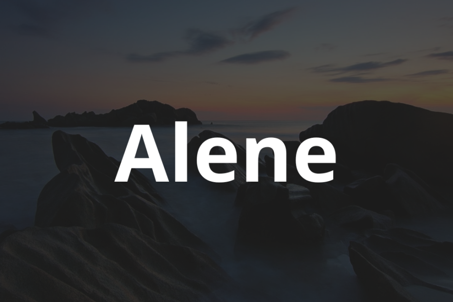 Significado do nome Alene: História e origem! 8 Significado do nome Alene