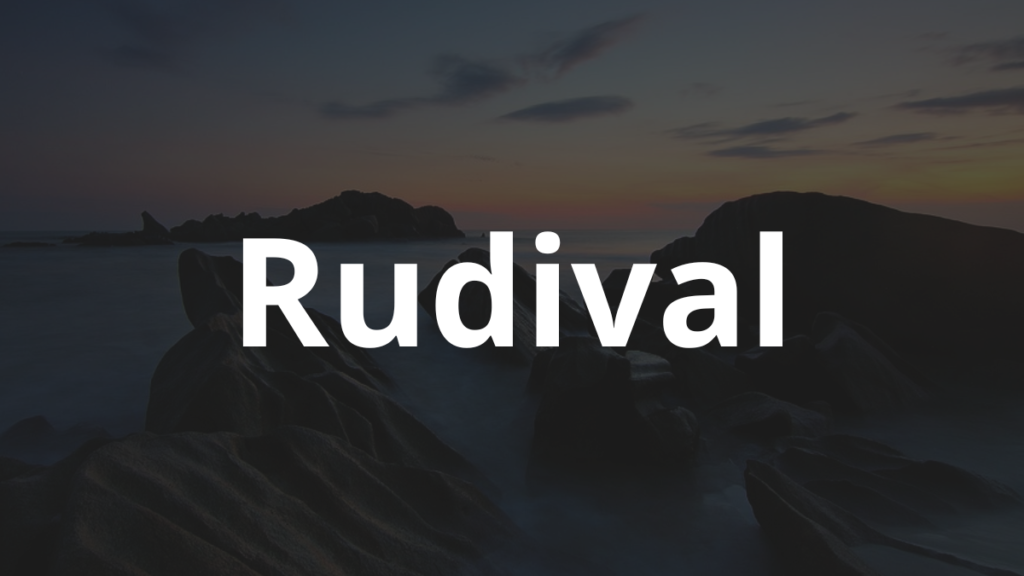 Significado do nome Rudival: História e origem! 1 Significado do nome Rudival