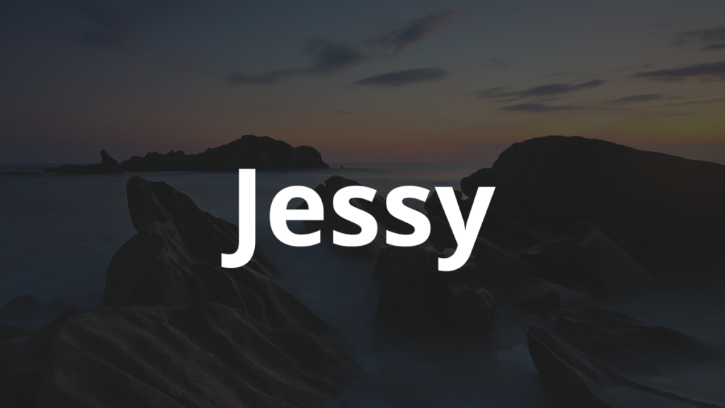 Significado do nome Jessy