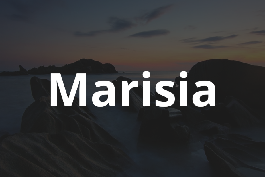 Significado do nome Marisia: História e origem! 4 Significado do nome Marisia