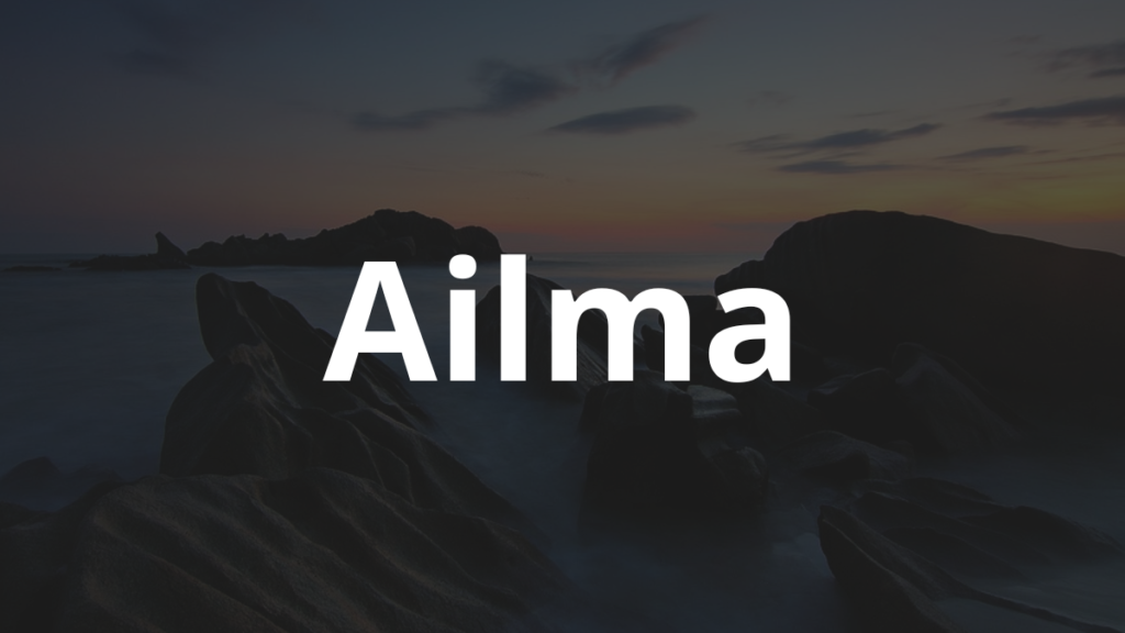 Significado do nome Ailma: História e origem! 1 Significado do nome Ailma