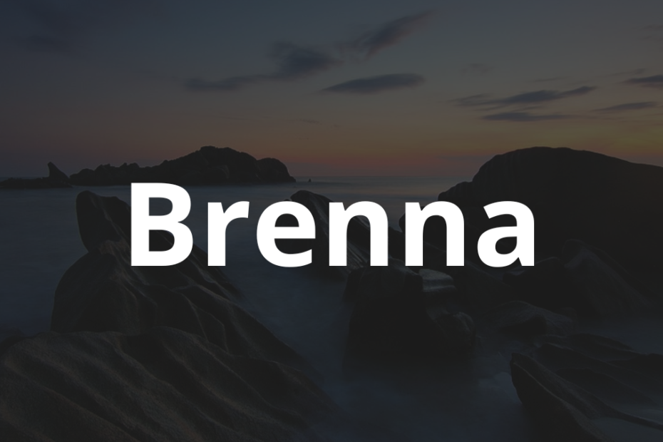Significado do nome Brenna