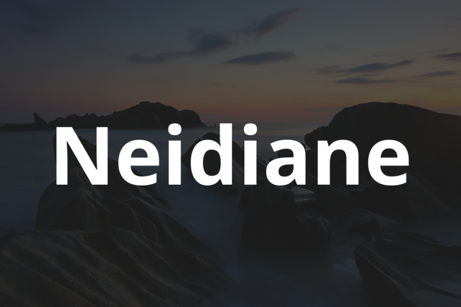 Significado do nome Neidiane