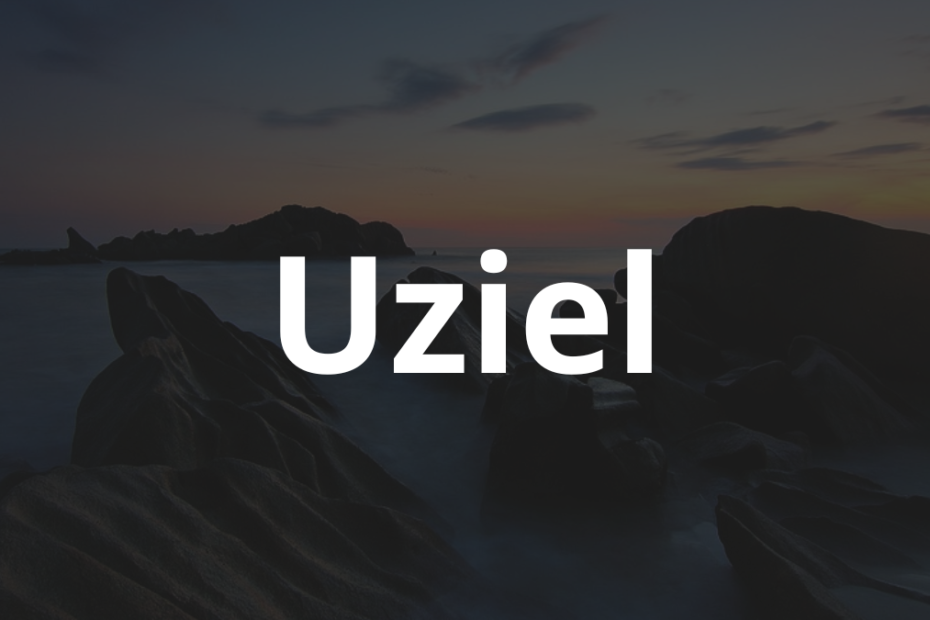 Significado do nome Uziel
