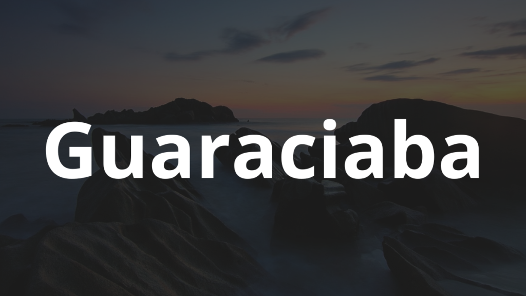 Significado do nome Guaraciaba