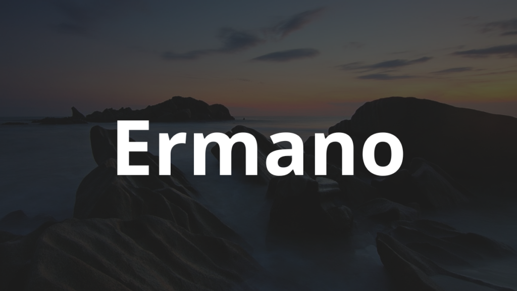 Significado do nome Ermano