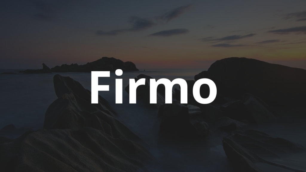 Significado do nome Firmo: História e origem! 1 Significado do nome Firmo