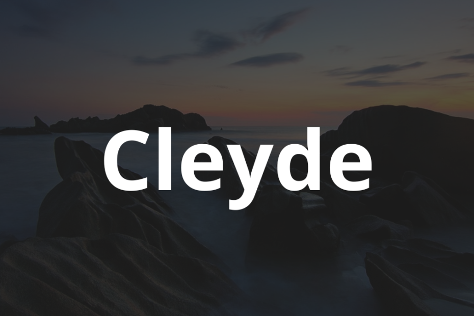 Significado do nome Cleyde: História e origem! 2 Significado do nome Cleyde