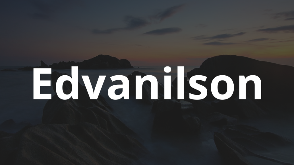 Significado do nome Edvanilson