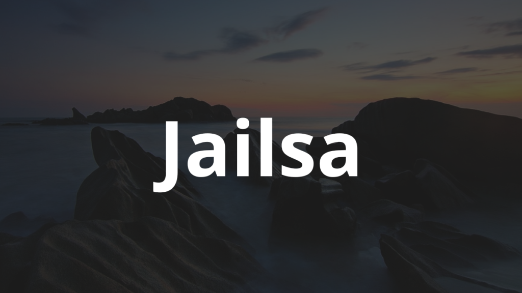 Significado do nome Jailsa