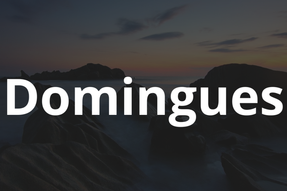 Significado do nome Domingues: História e origem! 7 Significado do nome Domingues