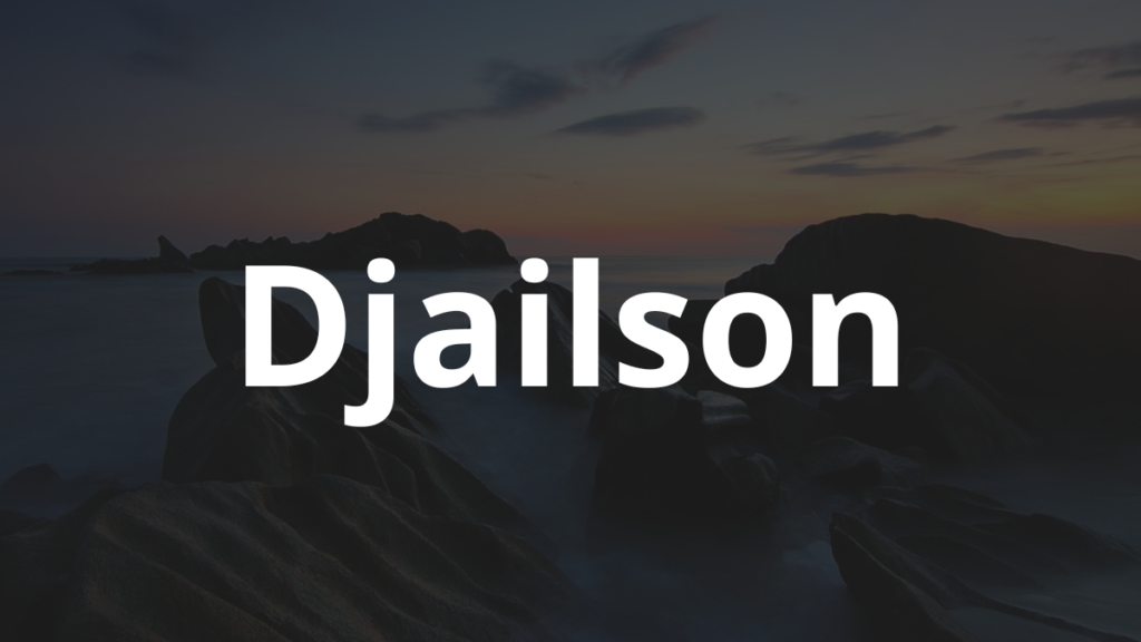 Significado do nome Djailson