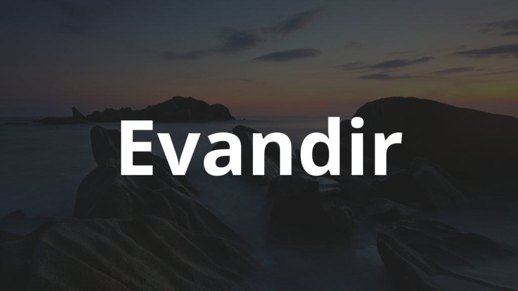Significado do nome Evandir