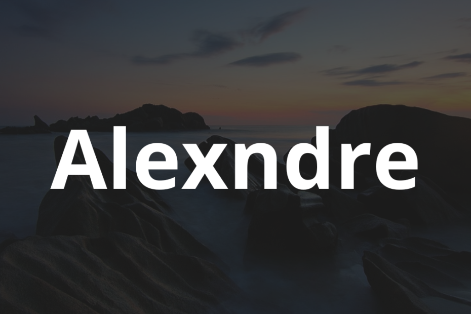 Significado do nome Alexndre