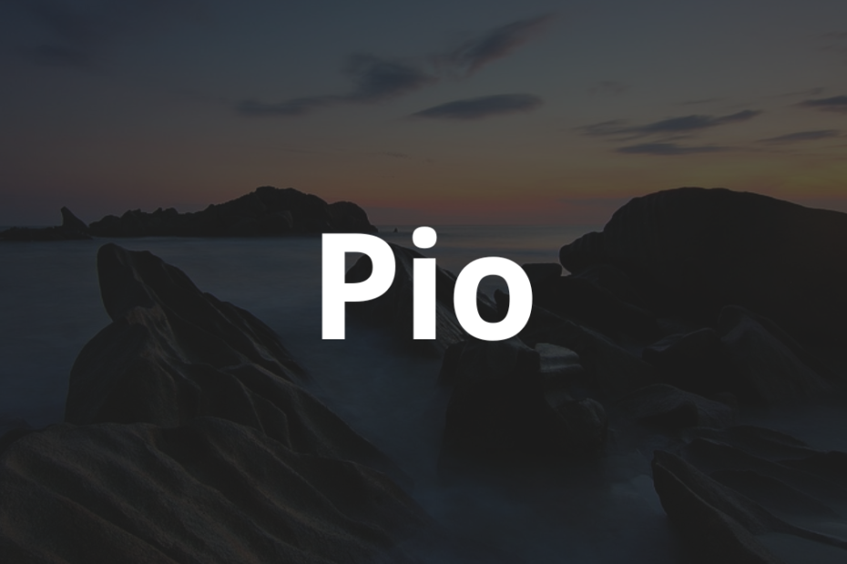 Significado do nome Pio