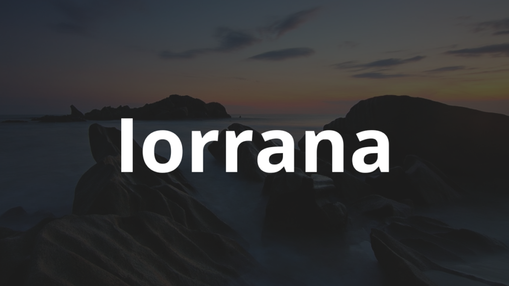 Significado do nome Iorrana: História e origem! 1 Significado do nome Iorrana