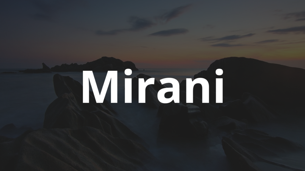 Significado do nome Mirani
