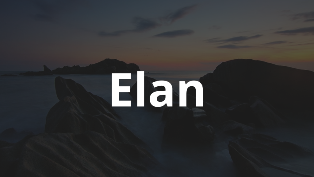 Significado do nome Elan: História e origem! 1 Significado do nome Elan