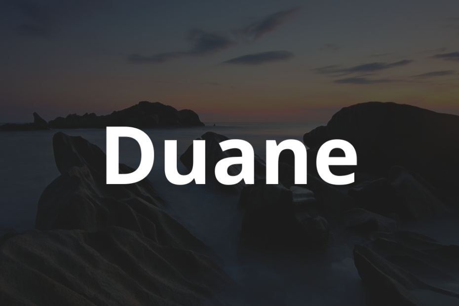 Significado do nome Duane