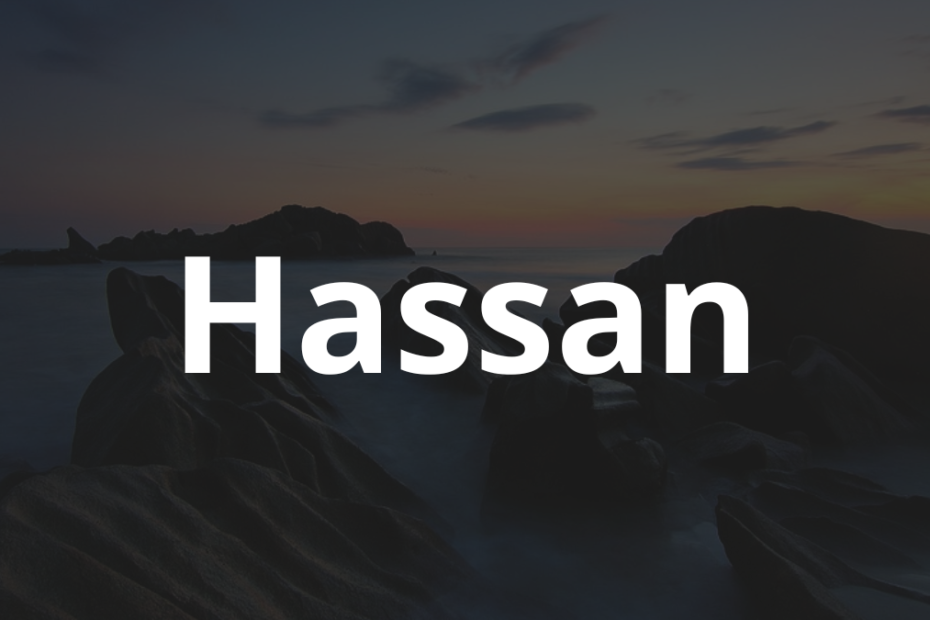 Significado do nome Hassan: História e origem! 11 Significado do nome Hassan