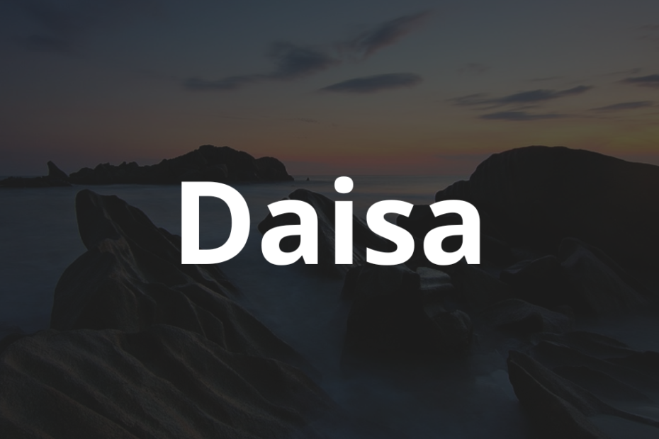 Significado do nome Daisa: História e origem! 1 Significado do nome Daisa