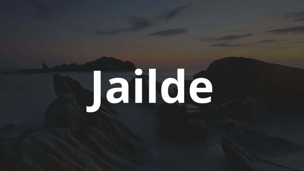 Significado do nome Jailde