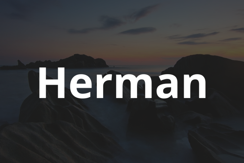 Significado do nome Herman: História e origem! 2 Significado do nome Herman