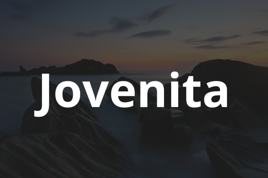 Significado do nome Jovenita