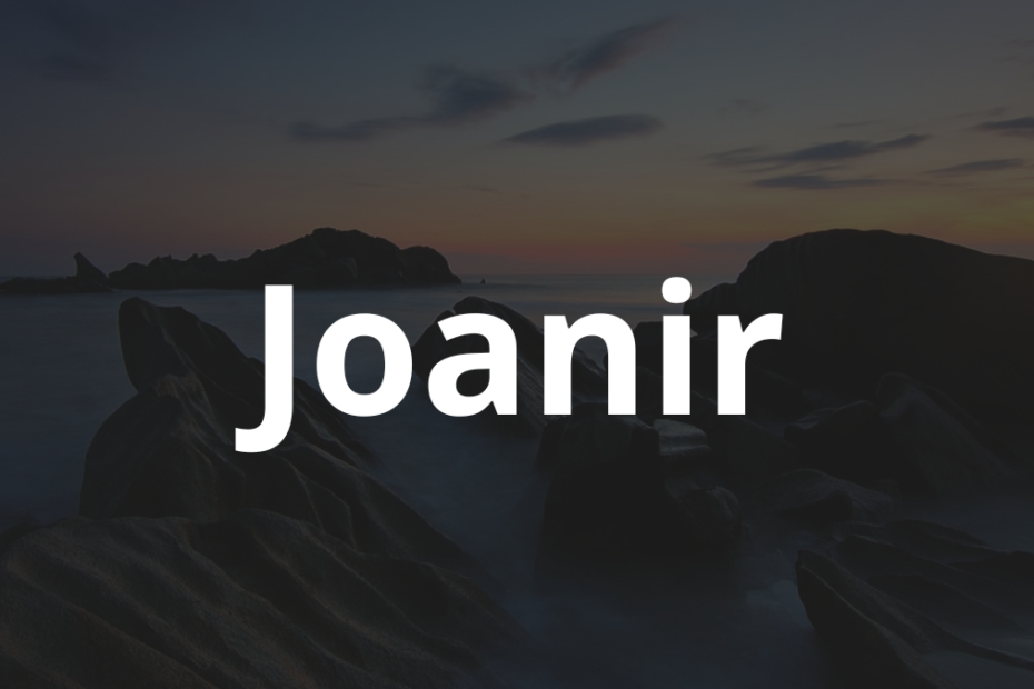 Significado do nome Joanir