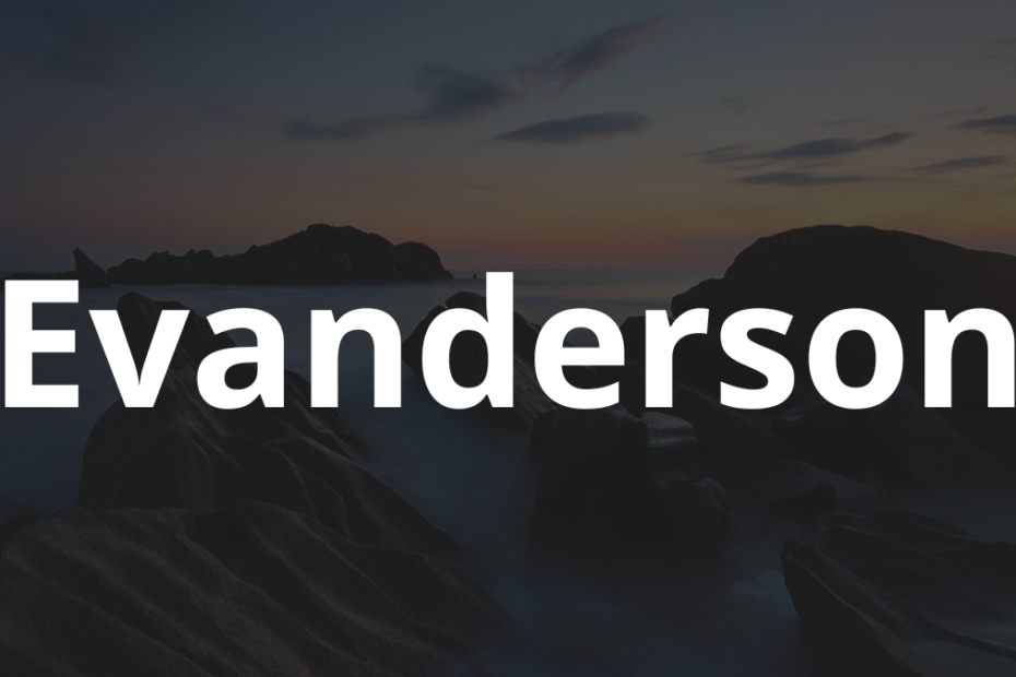 Significado do nome Evanderson