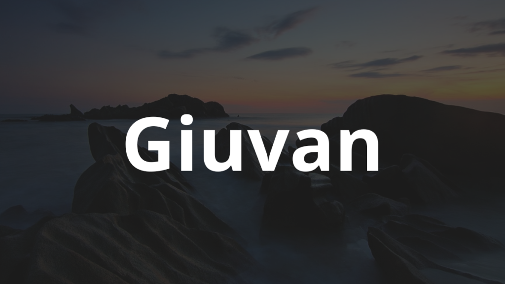 Significado do nome Giuvan: História e origem! 1 Significado do nome Giuvan