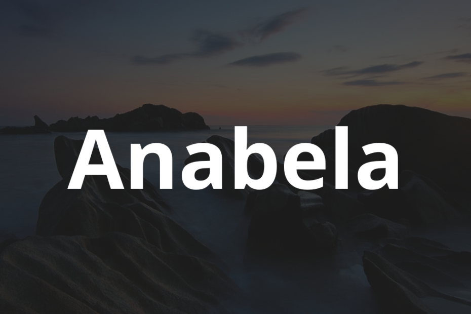 Significado do nome Anabela