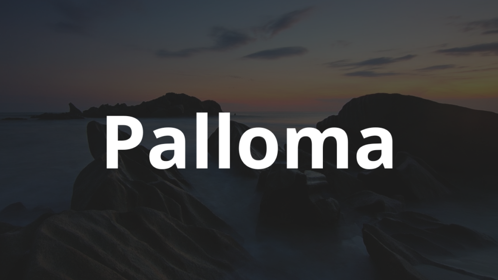 Significado do nome Palloma
