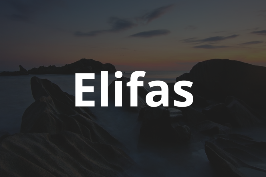 Significado do nome Elifas