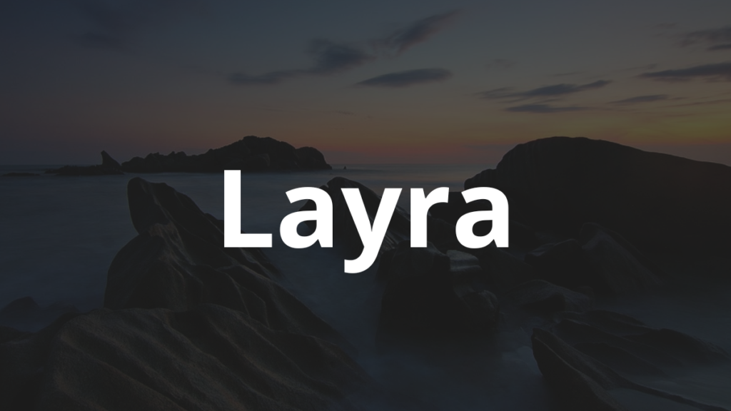 Significado do nome Layra