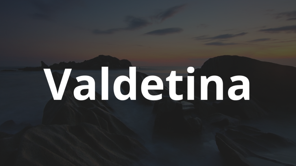 Significado do nome Valdetina