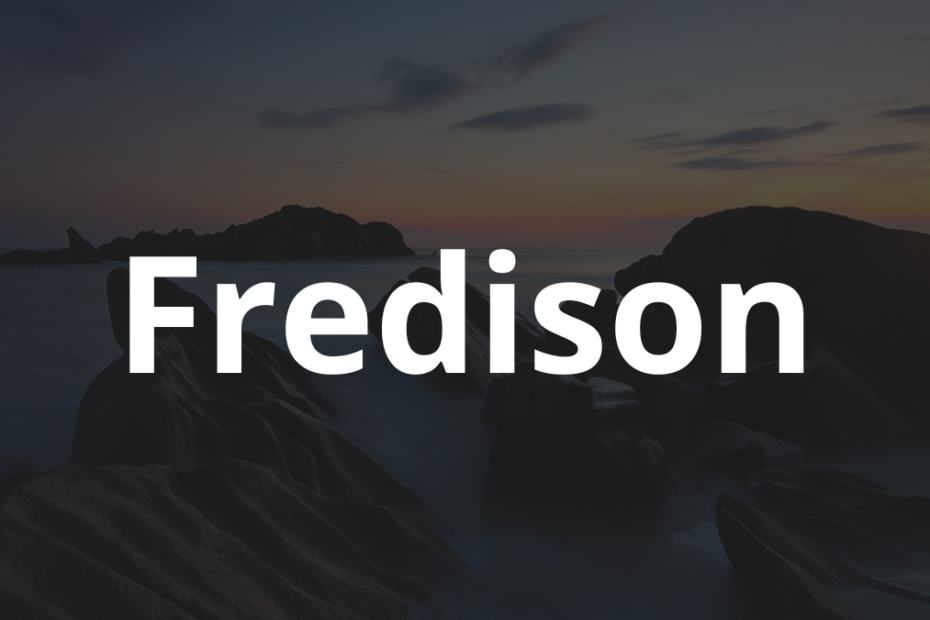 Significado do nome Fredison: História e origem! 10 Significado do nome Fredison