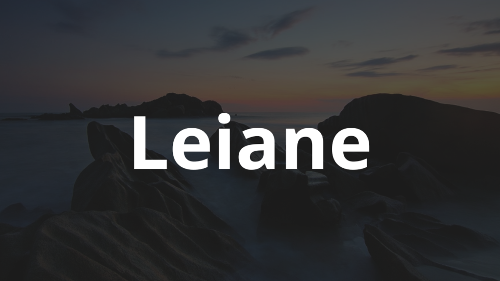 Significado do nome Leiane