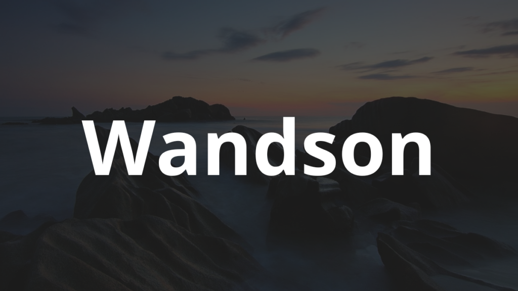 Significado do nome Wandson: História e origem! 1 Significado do nome Wandson