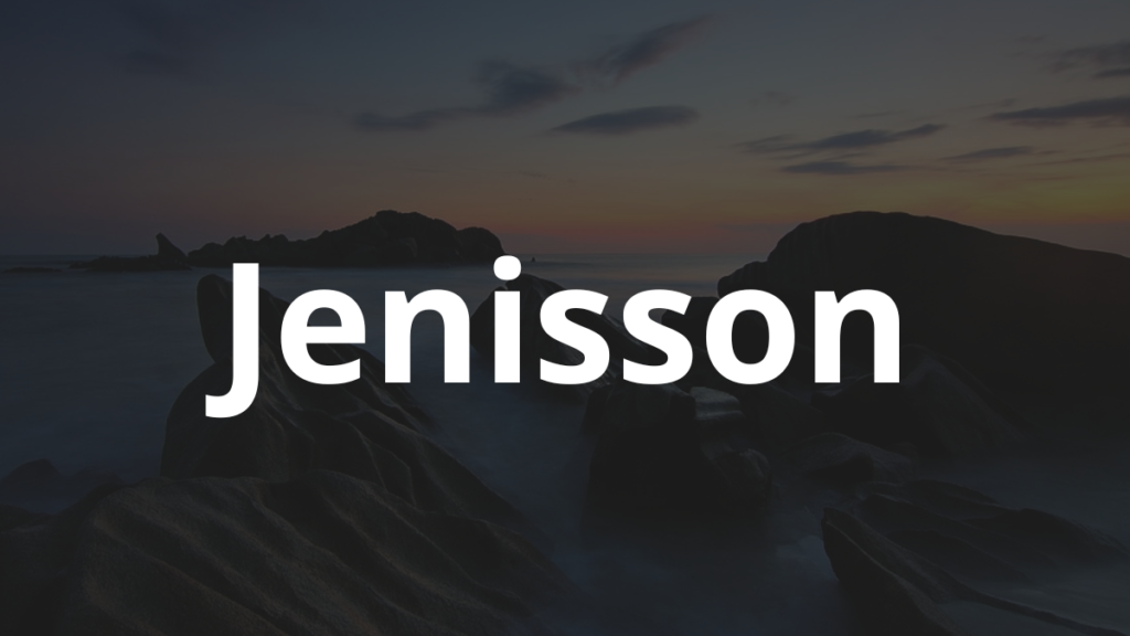 Significado do nome Jenisson: História e origem! 1 Significado do nome Jenisson