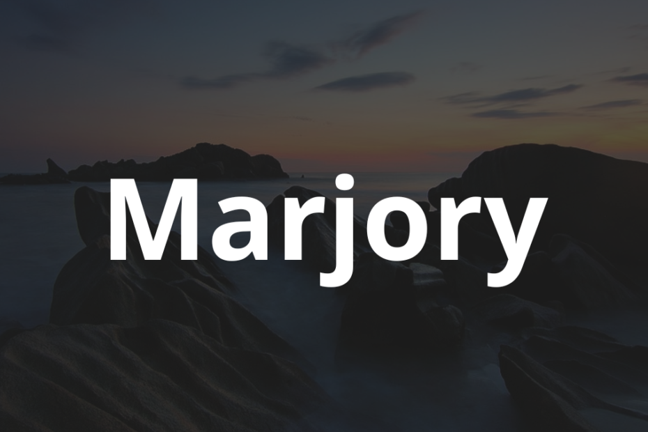 Significado do nome Marjory: História e origem! 1 Significado do nome Marjory